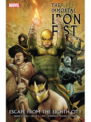 cover image of The Immortal Iron Fist (2006), Volume 4